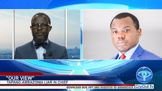 "Our View" - Episode 031 - TAPANG:AMBAZONIA LIAR IN CHIEF