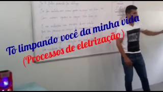 Paródia de Física, processos de eletrização