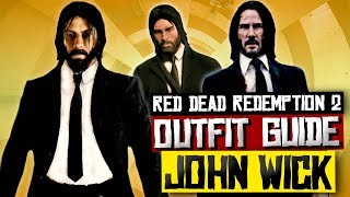 John Wick Online & Story Mode Outfit Guide - Red Dead Redemption 2 (Red Dead Online)