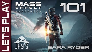 [FR] Mass Effect Andromeda : Le vaisseau de l'Archonte - Let's Play Sara Ryder - Episode 101