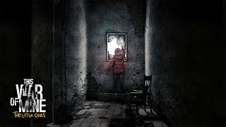 Выживаем в игре This War of Mine! Часть 1