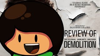 Demolition - Movie Review