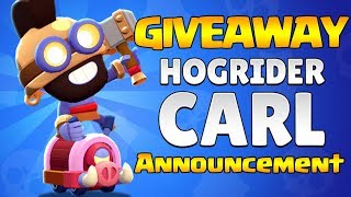 Brawl Stars *GIVEAWAY* Hog Rider Carl Skin - Announcement!