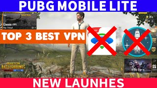 Top 3 best vpn for pubg mobile lite new vpns