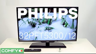 Philips 32PFT5300/12 - компактный телевизор со SMART TV - Видеодемонстрация от Comfy.ua