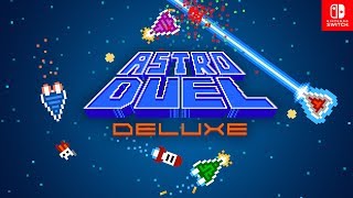 Astro Duel Deluxe for Nintendo Switch - 11 Minutes of Gameplay