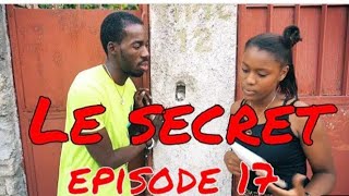 Le Secret minie Serie episode 17/Jimmy/Withney/Sandra/Tant Nana/Dood