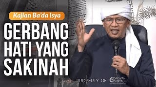 GERBANG HATI YANG SAKINAH | Kajian MQ Pagi ke 14