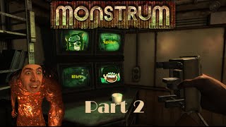 Monstrum Part 2