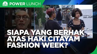 Polemik Citayam Fashion Week Cs, Siapa Yang Berhak Atas HaKI?