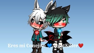 Eres mi Conejito ~?NightKiller❤️~Gacha Life~ capítulo 1