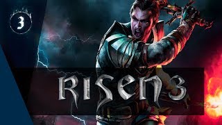 Risen 3: Titan Lords [#3] Чистка Тараниса