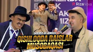 QVZ 2021 | Shovvozlar jamoasi | Qishloqda raislar musobaqasi