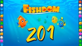 Fishdom: Deep Dive level 201 Walkthrough