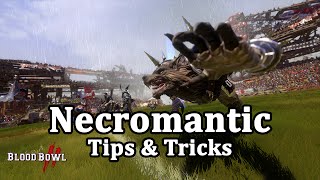 Necromantic Coaching : Starting Lineup, Tips & Tricks [Blood Bowl 2]