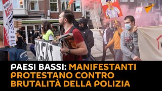 #PaesiBassi: manifestanti protestano contro brutalità della #polizia