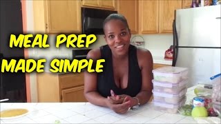 Meal Prepping Made Super Simple (For Beginners)
