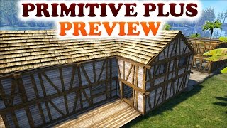 ARK | PRIMITIVE PLUS PREVIEW | First Look of the mod | Lot's of frustrations