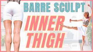 GET LEAN IN 15 - INNER THIGH BARRE SCULPT at home Workout | Rebecca Louise