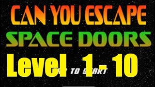 Can You Escape Space Doors - Level 1 -10