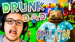 I'm Drunk | Drunken Dad Simulator
