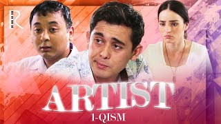 Artist (o'zbek serial) | Артист (узбек сериал) 1-qism