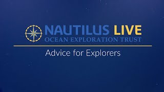 Advice for Explorers (Kingman & Palmyra edition) | Nautilus Live