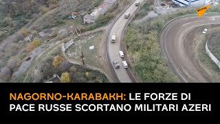 Nagorno-Karabakh: le forze di pace russe scortano militari azeri