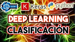 ???? Clasificación con Deep Learning | Red Neuronal | Keras | Python | Ejemplo sencillo