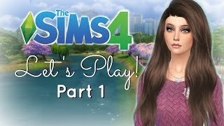 Let's Play : The Sims 4 (Part1) - Getting Started
