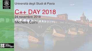 C++Day 2018: [ITA] Michele Caini "Unevaluated operands: the SFINAE you don't expect"