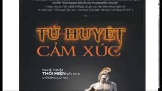 Tự Tin Vui Sống | Tử huyệt cảm xúc | Lời nói đầu | Làm chủ nghệ thuật thôi miên bất kỳ ai