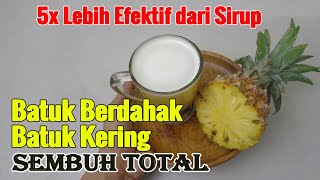 5X LEBIH DAHSYAT DARIPADA OBAT SIRUP, MINUM 1 GELAS SEGALA JENIS BATUK SEMBUH