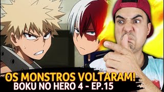 TODOROKI E BAKUGOU ESTÃO DE VOLTA! - Boku no Hero 4 Ep.15 - Fred | Anime Whatever