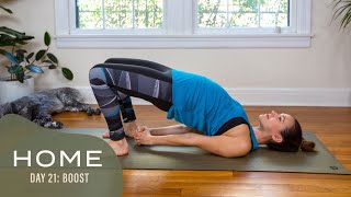 Home - Day 21 - Boost  |  30 Days of Yoga With Adriene
