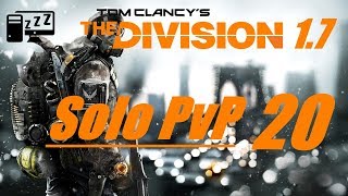 The Division 1.7 Solo PvP 20