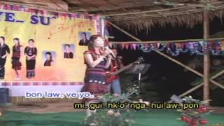 Lahu song. ( Hadak'a ) Aw pa ve bon.