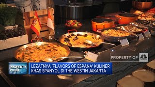Lezatnya 'Flavors Of Espana' Kuliner Khas Spanyol di The Westin Jakarta