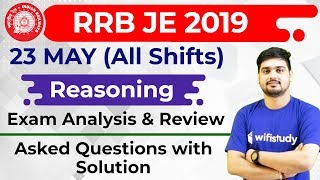 RRB JE 2019 (23 May 2019, All Shifts) Reasoning | JE CBT-1 Exam Analysis & Asked Questions