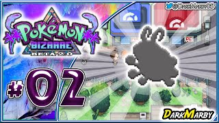 Pokémon Bizarre Beta 2 #02 LA PRIMERA FORMA REGIONAL