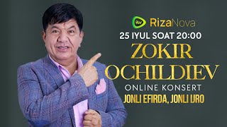 Zokir Ochildiyev JONLI EFIRDA, JONLI KONSERT 25 iyul soat 20:00 da (RizaNova va iTV)