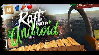 Raft para Android!! (Raft Survival Simulator) + Gemplei 4k v: | TheZarkey