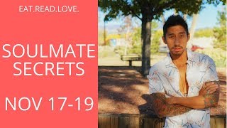LEO WEEKEND " SOULMATE SECRETS" NOVEMBER 17 19 TAROT READING