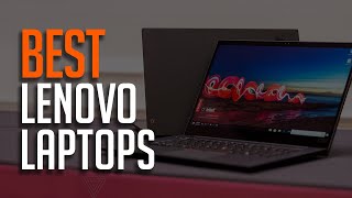 Best Lenovo Laptops in 2019