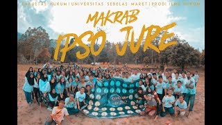 AFTERMOVIE MAKRAB FH UNS 2017 (IPSO JURE)