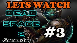 Dead Space 2 Story Part #03 [Lets Watch] Iron Man Baby !