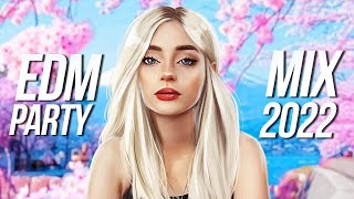 EDM PARTY MIX 2022 - Best EDM Remixes & Electro House Charts Music