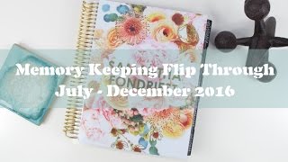 Memory Keeping Planner Flip Through // July - Dec 2016