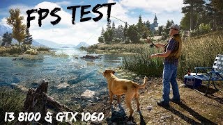 I3 8100 + GTX 1060 3GB | Far Cry 5 [Ultra/High/Medium/Low settings]