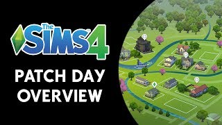 The Sims 4: Patch Day Overview!